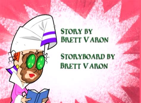 Brett Varon Director Storyboard Artist And Writer Cartoon Network