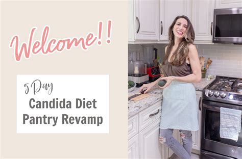 Candida Diet Pantry Revamp Natural Tasty Chef