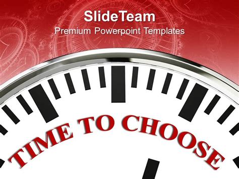 White Clock With Word Time To Choose Decision Powerpoint Templates Ppt