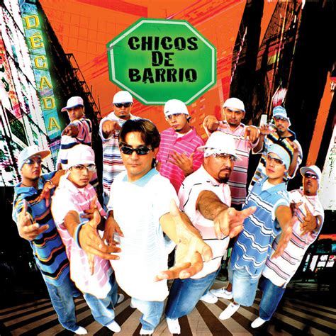 Decada Album By Chicos De Barrio Spotify