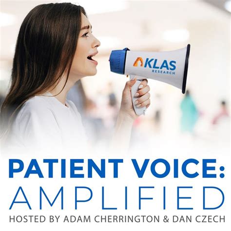 The Patient Voice Amplified