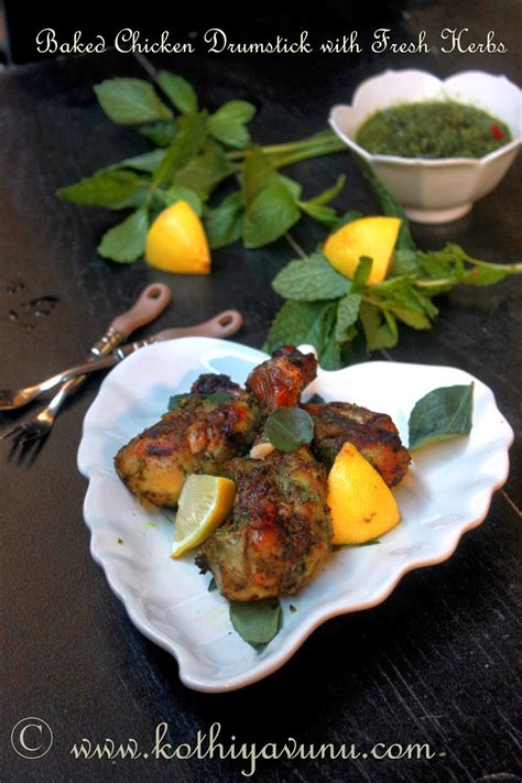 How to season the chicken drumsticks or chicken legs? Baked Chicken Drumstick with Fresh Herbs | Kerala Style ...