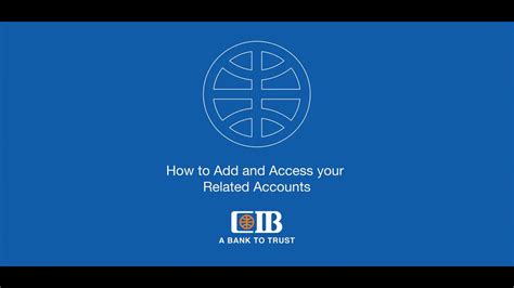 How To Add And Access Your Related Accounts Through Internet Banking