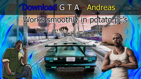 How To Download And Install Gta San Andreas Highly Compressed In Low