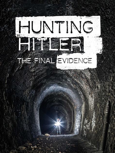 Watch Hunting Hitler Online Season 1 2015 Tv Guide