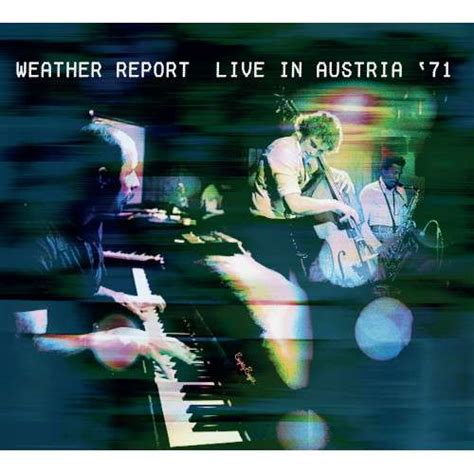 Weather Report Live In Austria 71 Digipack 2 Cds Jpc