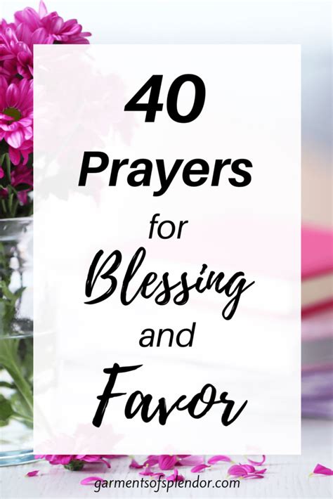 40 Amazing Prayers For Blessing And Favor With Free Printable