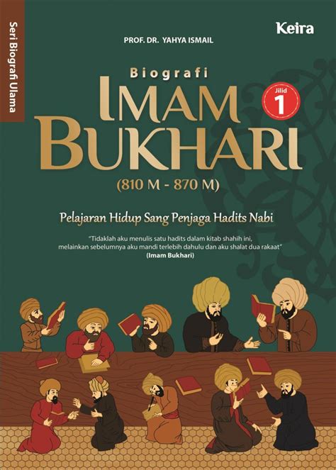 Jual Buku Biografi Imam Bukhari 1 Set 2 Jilid Keira Publishing
