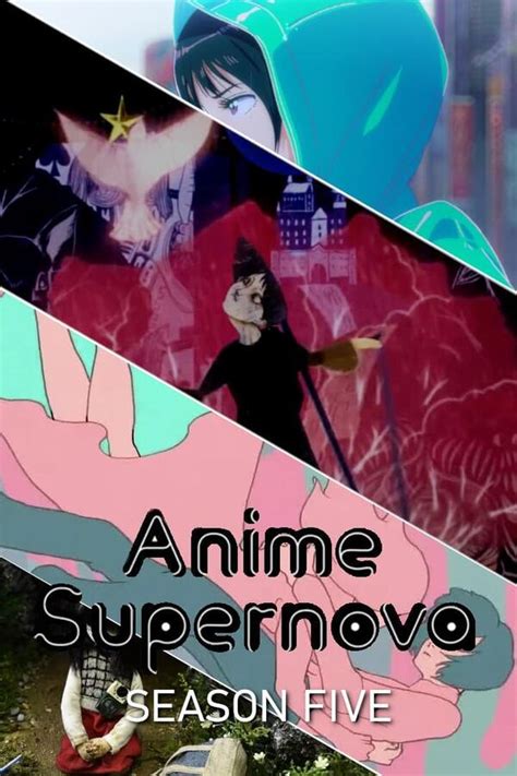 Anime Supernova Season 5 Trakt