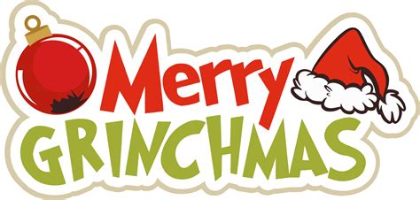 Merry Grinchmas Clipart Download Free Png Images