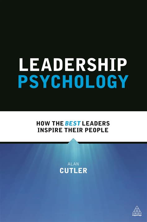 Gives Leaders An Accessible Overview Of The Psychological Factors Which
