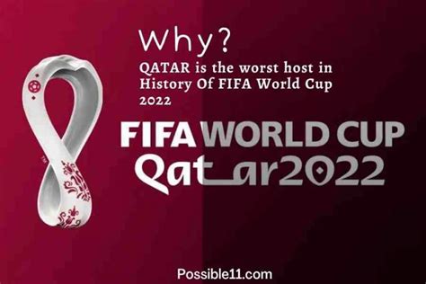 Reasons Why Qatar Is The Worst Host Ever Fifa World Cup 2022