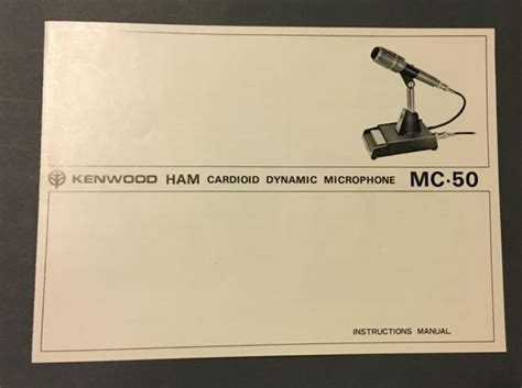 Kenwood Ham Cardioid Dynamic Microphone Mc 50 Instruction Manual Ebay