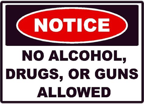 Notice No Alcohol Drugs Or Guns Allowed Decal Sticker Safe Etsy