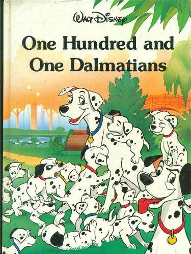 Walt Disney One Hundred And One Dalmatians By Walt Disney Company