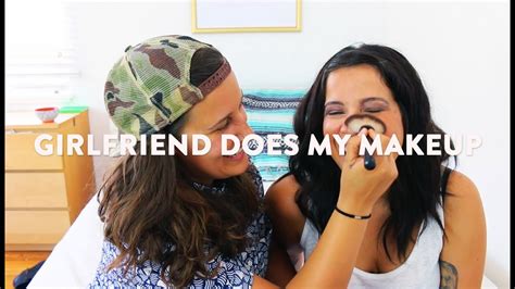 Girlfriend Does My Makeup Tag Lesbian Edition Youtube