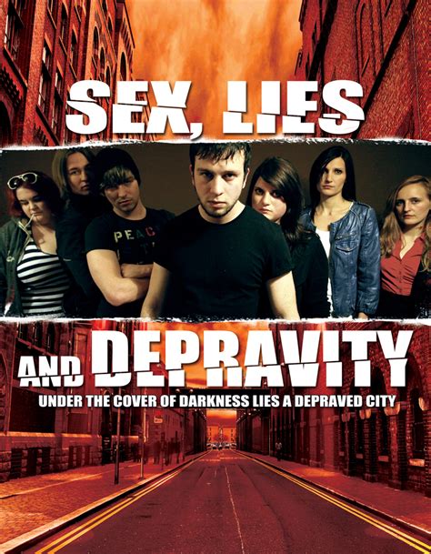 Sex Lies And Depravity Full Cast And Crew Tv Guide