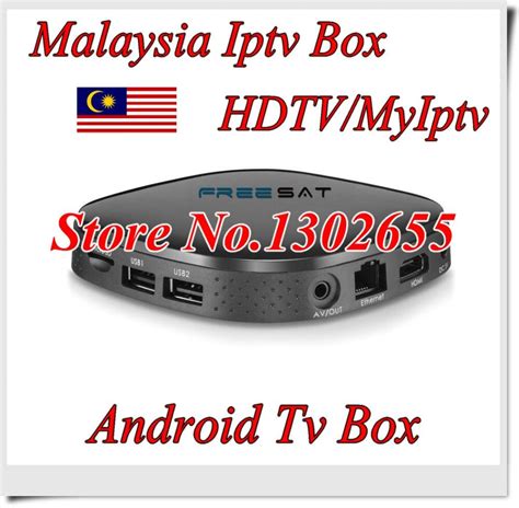 Malaysians are constantly looking for ways to cut expenses and save money during this difficult and slow economic situation. Freesat Malaysia iptv box tv box with 1 year free ...
