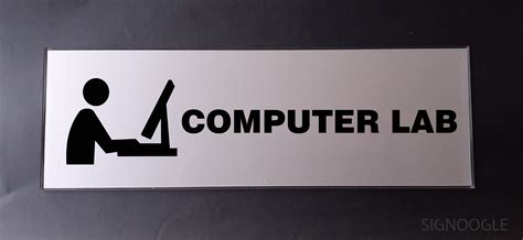 Computer Lab Acrylic Sign Display Office Sign Board For School College