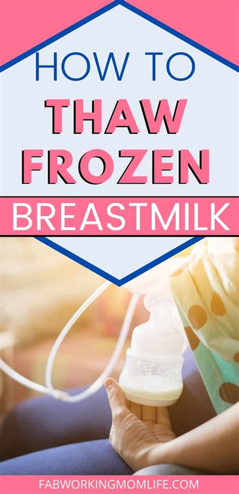 How To Thaw Breast Milk Fab Working Mom Life