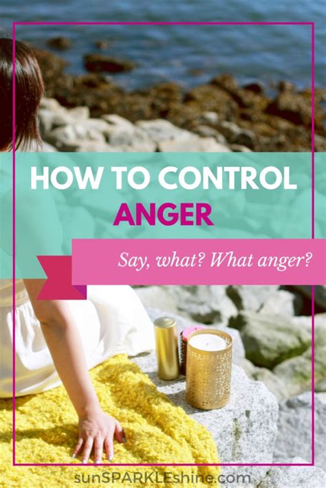 How To Control Anger What Anger Sunsparkleshine