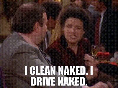 YARN I Clean Naked I Drive Naked Seinfeld S E The Revenge Video Clips By