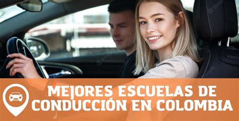 【las Mejores Escuelas De Conducción En Colombia En 2023