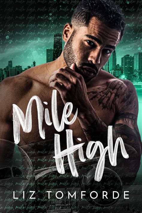 Mile High Windy City 1 By Liz Tomforde Goodreads