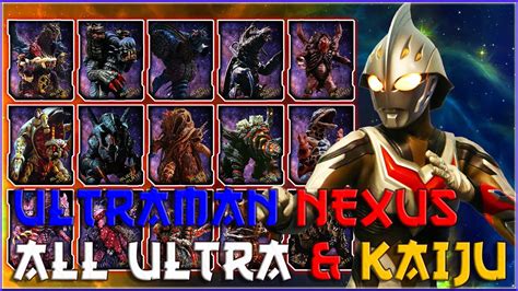 Ultraman All Kaiju Ultraman Nexus 【ウルトラマンネクサス】 Youtube