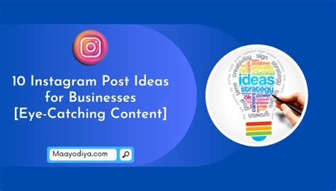 10 Instagram Post Ideas For Businesses Creative Content