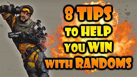 8 Tips To Help You Win With Randoms Apex Legends Youtube