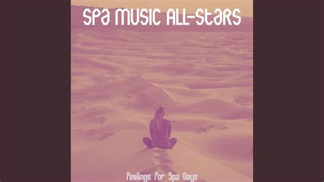 Awesome Music For Spa Treatments Youtube