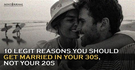 10 Legit Reasons You Should Get Married In Your 30s Not Your 20s