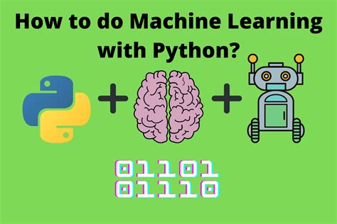 Machine Learning In Python An Easy Guide For Beginner S Askpython