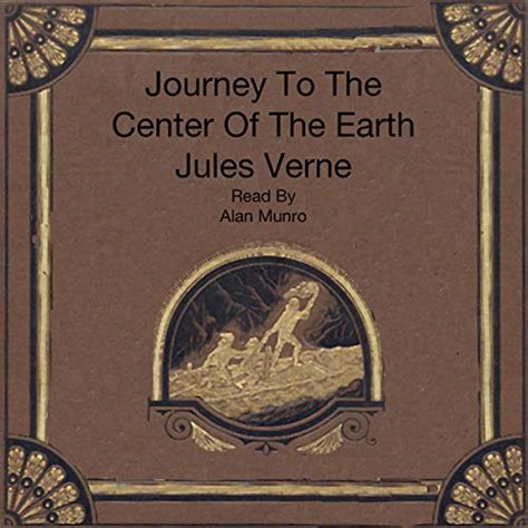 Journey To The Center Of The Earth By Jules Verne Audiobook Audibleca