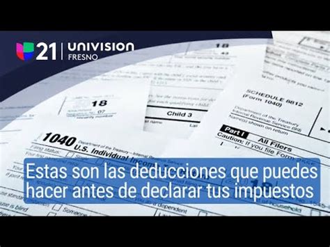 Estas Son Las Deducciones Que Puedes Hacer Antes De Declarar Tus Impuestos Youtube