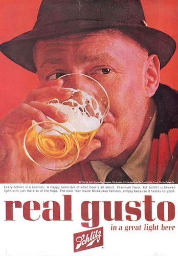 Beer In Ads 312 Schlitz Real Gusto Hat Brookston Beer Bulletin