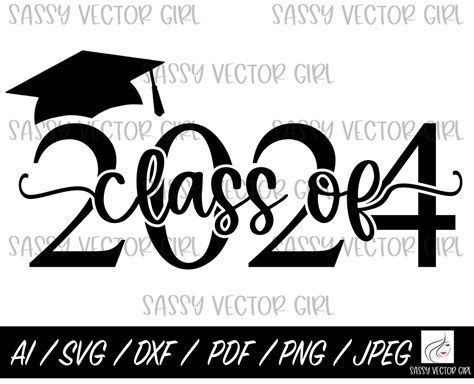 2024 Graduation Cap Svg Class Of 2024 Svg Graduate Cut File