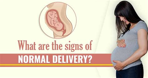 What Are The Signs Of Normal Delivery