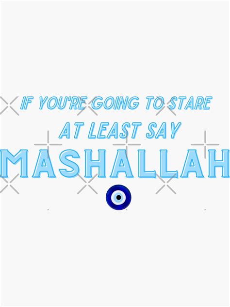 Say Mashallah Sticker For Sale By Turkish Memes Redbubble