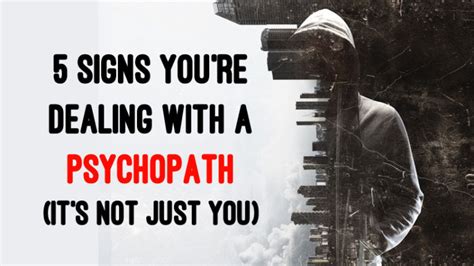 5 Signs Youre Dealing With A Psychopath Its Not Just You Womenworking