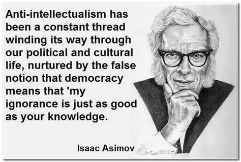 Rajdeep Sardesai On Twitter Classic Quote On Why Anti Intellectualism