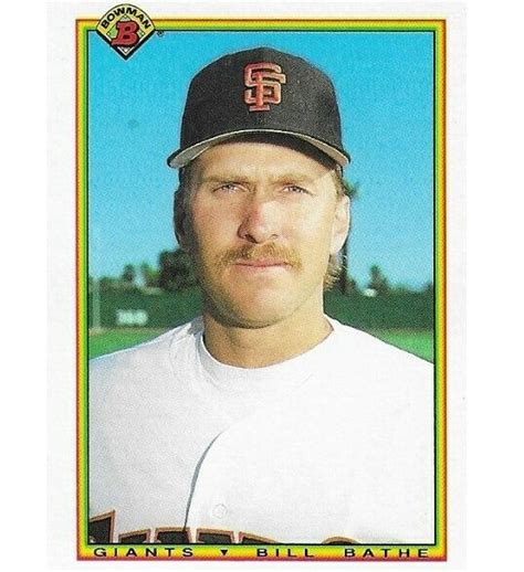 People who collect baseball cards,and who would love to share them with us! Bathe, Bill / San Francisco Giants | Bowman #234 ...