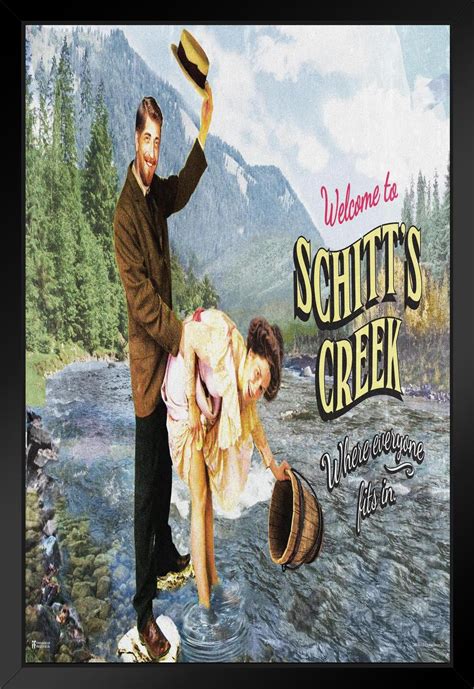Schitts Creek Poster Town Welcome Sign Where Everyone Fits In Funny