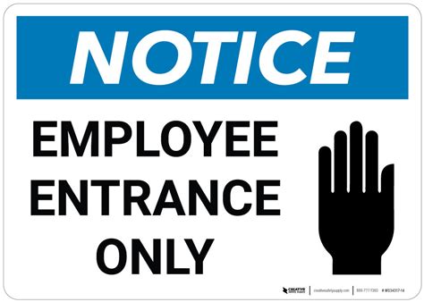 Notice Employee Entrance Only Wall Sign