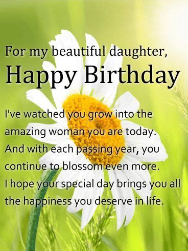 The best daughter birthday wishes and quotes tell your daughter that she is the greatest joy of your life. For my Beautiful Daughter - Daisy Happy Birthday Card ...
