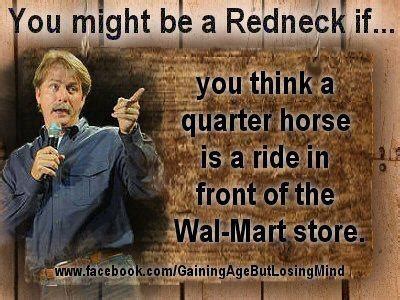 Enjoy our redneck quotes collection by famous comedians, authors and singers. 64 best Redneck quotes and you might be a redneck if.... images on Pinterest | Res life, Country ...