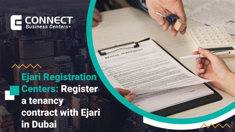 Ejari Registration Centers Register A Tenancy Contract With Ejari In Dubai