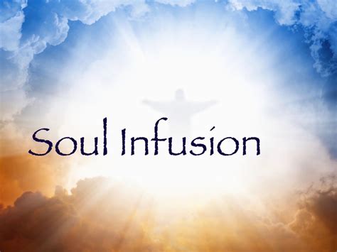Soul Speak Soul Infusion