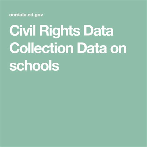 Civil Rights Data Collection Data On Schools Data Collection Civil